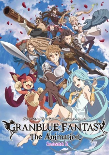 Granblue Fantasy The Animation Season 2 Opening/Ending Mp3 [Complete]