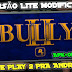 Só 1GB • Como BAIXAR BULLY LITE Atualizado 2020 em QUALQUER celular ANDROID | Apk+Obb • SEM ERROS