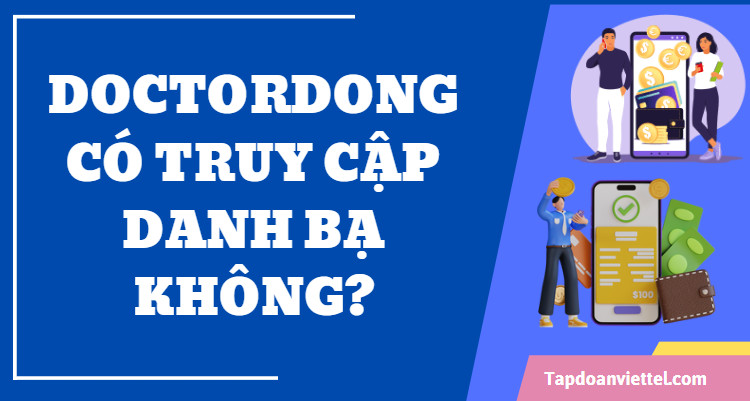 DoctorDong có truy cập danh bạ không?