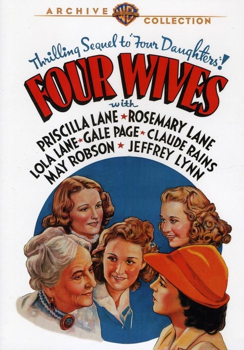 Watch Four Wives 1939 Full Movie With English Subtitles