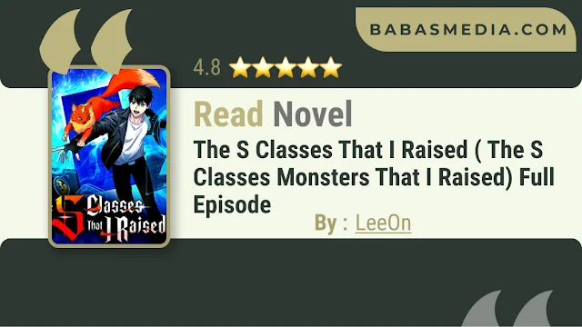 Cover The S Classes That I Raised ( The S Classes monsters that I raised) Novel By LeeOn