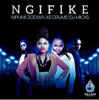 (Afro House) Mpumi, Zodwa, Ks Drums & Dj Micks - Ngifike (Original) (2016) 