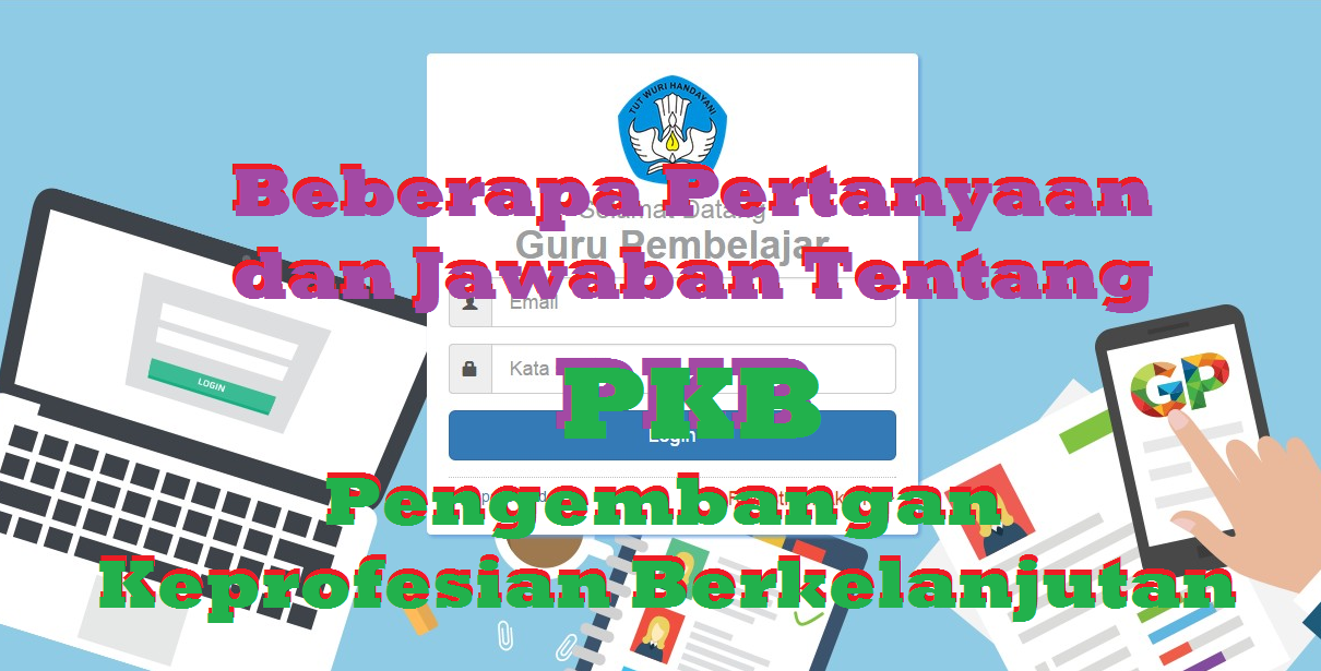  Pertanyaan dan Jawaban Tentang PKB Pengembangan 