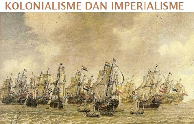 Perbedaan Kolonialisme dan Imperialisme dalam Dunia Penjajahan