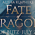 Blitz: Fate of Dragons by Alisha Klapheke + Giveaway