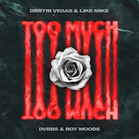 Dimitri Vegas & Like Mike, DVBBS & Roy Woods - Too Much - Single [iTunes Plus AAC M4A]