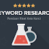Keyword Research – Panduan Melakukan Riset Keyword untuk Menemukan Kata Kunci Terbaik dalam SEO