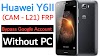 CAM-L21 Huawei Y6II Bypass FRP Lock _ Google Account Lock 2019
