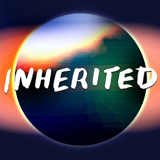 Graphic of a globe warming up with the words Inherited in front.