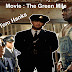 Recommended movie : The Green Mile - Tom Hanks