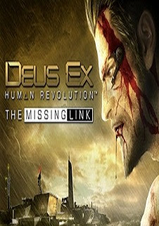 Deus Ex Human Revolution The Missing Link   PC