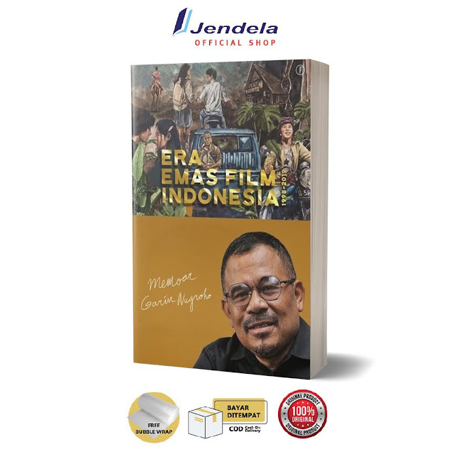 Beli Memoar Garin Nugroho - Era Emas Film Indonesia 1998-2019