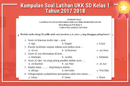 Kumpulan Soal Latihan Ukk Sd Kelas 1 Tahun 2017 2018