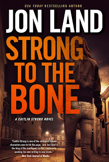 Excerpt: Strong To The Bone by Jon Land