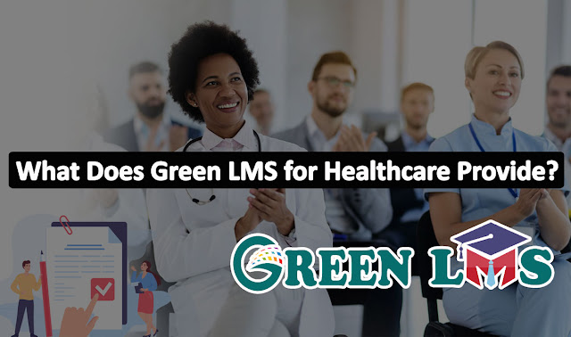 LMS for Healthcare Provide