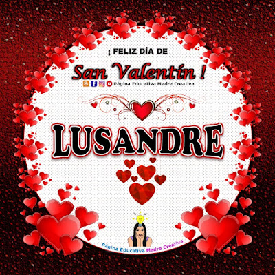 Feliz Día de San Valentín - Nombre Lusandre