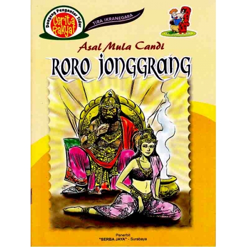 Gudang apresiasi sastra: Cerita Roro Jonggrang