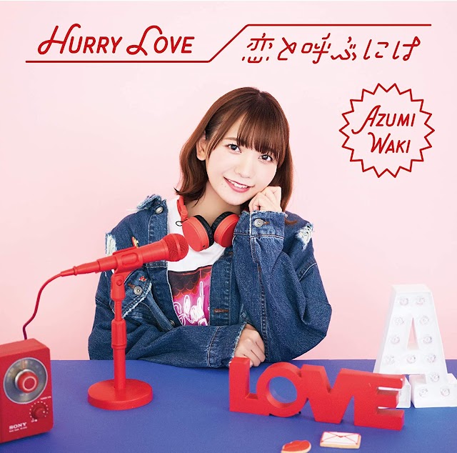 Hurry Love by Azumi Waki - Opening: Shachou, Battle no Jikan Desu! [Download-MP3]