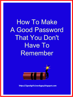 <img src="Make Good Passwords.png" alt="">