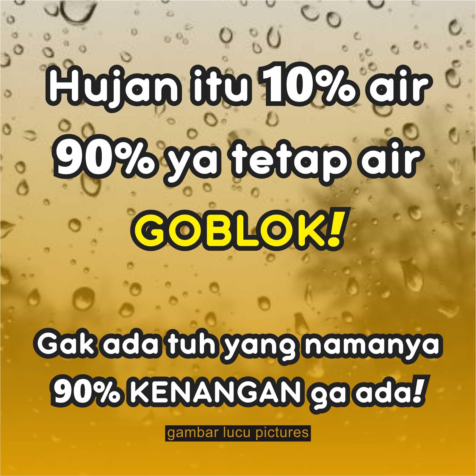  Kata Kata  Tentang Hujan  Masih  Air 