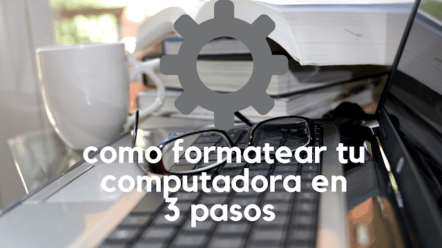 formatear-fácilmente-tu-computadora