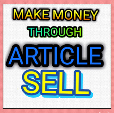 Make money through writing articles.