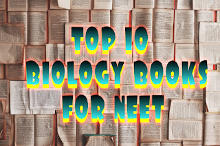 Top 10 Biology Books for NEET