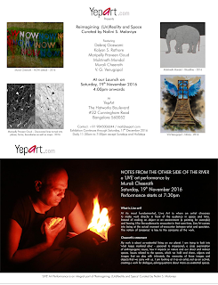 Art News (Bangalore) - Reimagining: (Un)Reality and Space curated by Nalini S Malaviya, Yepart