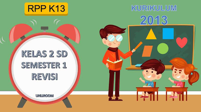 RPP K13 SD/MI Kelas 2 Semester 1 Revisi 2018