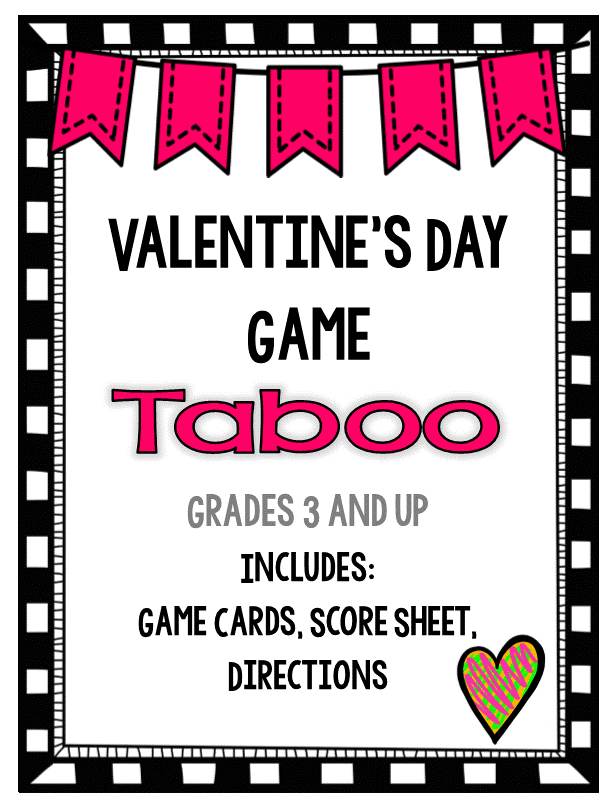 https://www.teacherspayteachers.com/Product/Valentines-Day-Game-Taboo-great-for-literacy-centers-or-whole-class-546556