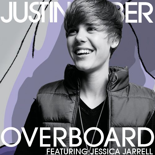 justin bieber ride lyrics. Justin Bieber - Overboard