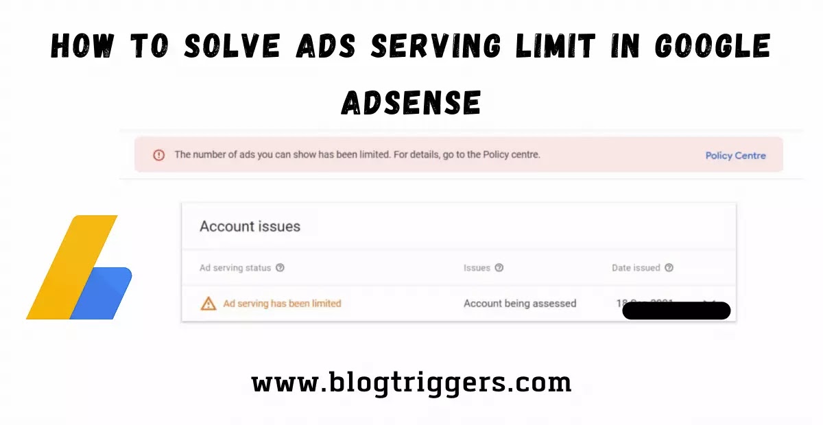 How to Solve Ads Serving Limit in Google Adsense