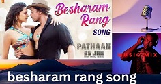  Besharam Rang song - Pathaan | Shah Rukh Khan and Deepika Padukone best song 