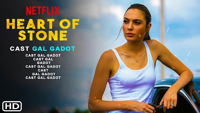 Heart of Stone (Film acțiune Netflix 2023) Trailer și detalii