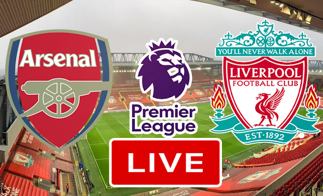 Watch Live Streaming Match Liverpool Fc vs Arsenal Fc In Premier League