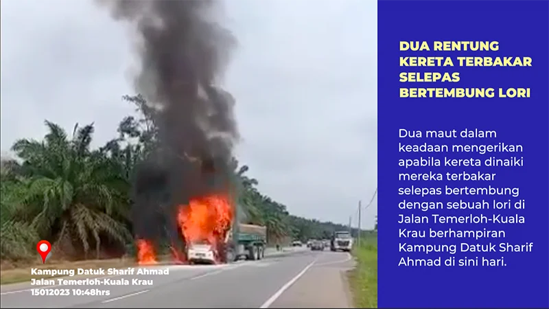 [VIDEO] Dua rentung kereta terbakar selepas bertembung lori