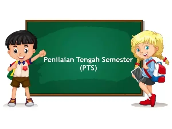 Penilaian Tengah Semester (PTS)