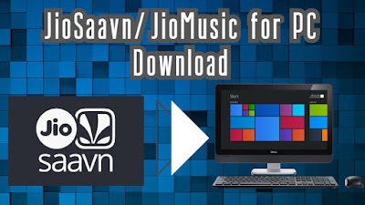 Jiosaavn for PC Download