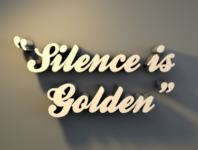 Silence Is Golden