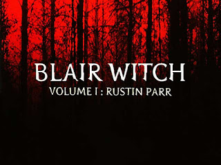 Blair Witch Volume I: Rustin Parr