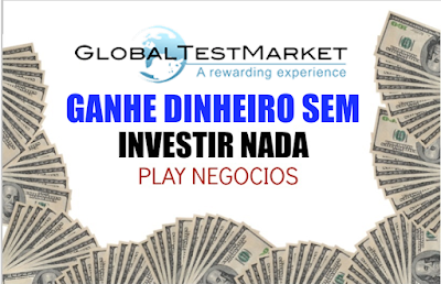 GlobalTestMarket ganhe dinheiro na internet