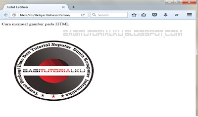 Cara Menampilkan Atau Memuat Gambar Dalam HTML