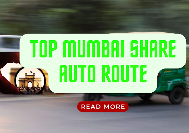 Popular Share Auto Routes - Mumbai