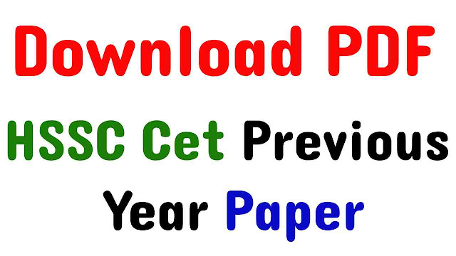 170+ hssc cet previous year question paper pdf download