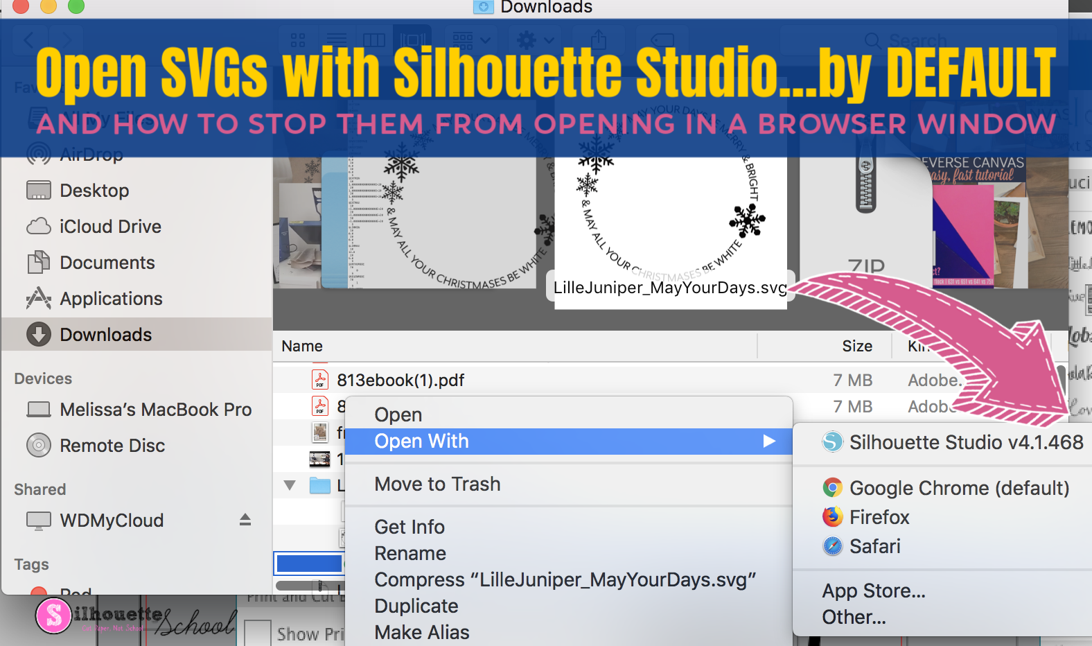 Download Open Svg Files By Default With Silhouette Studio Instead Of Your Internet Browser Silhouette School