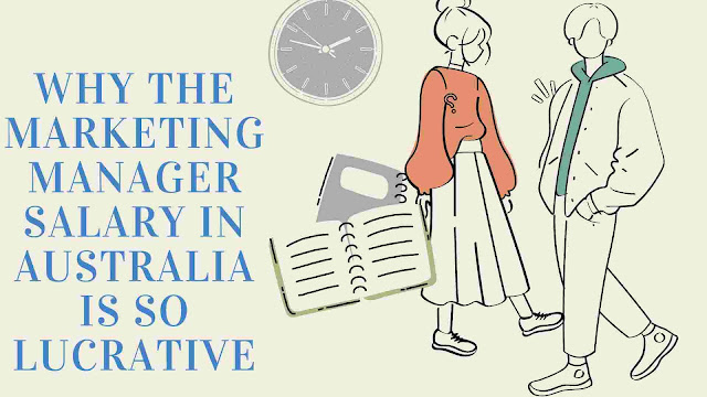Why the Marketing Manager Salary in Australia is So Lucrative
