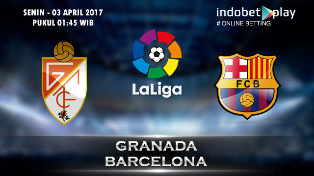 Prediksi Granada vs Barcelona 03 April 2017 (Liga Spanyol)