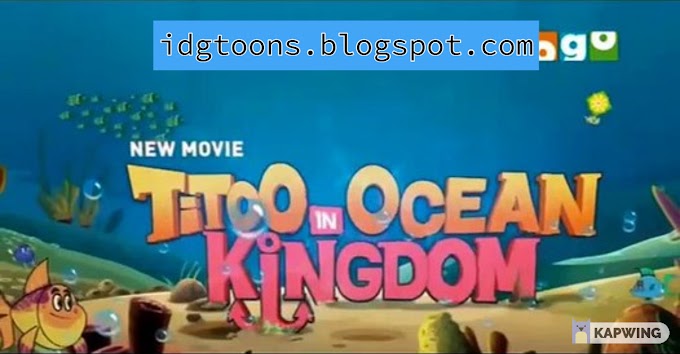 TiTOO IN OCEAN KINGDOM - FULL MOVIE IN HINDI DOWNLOAD