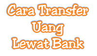 transfer uang lewat bank
