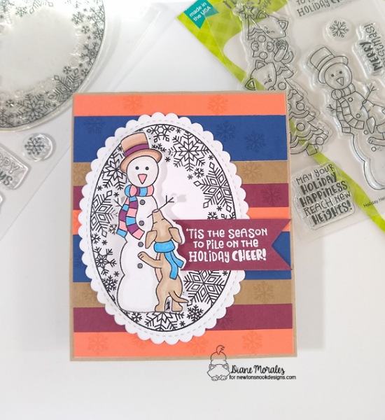 'Tis the season to pile on the holiday cheer by Diane features Holiday Heights, Snowflake Oval, and Oval Frames by Newton's Nook Designs; #inkypaws, #newtonsnook, #snowmancards, #holidaycards, #christmascards, #puppycards, #cardmaking